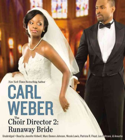 Choir Director 2: Runaway Bride Unabridged edition