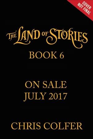 Land of Stories: Worlds Collide Lib/E Library Edition