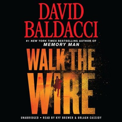 Walk the Wire Unabridged edition