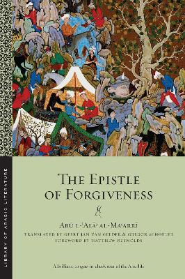 Epistle of Forgiveness: Volumes One and Two