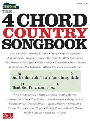 The 4-Chord Country Songbook - Strum & Sing