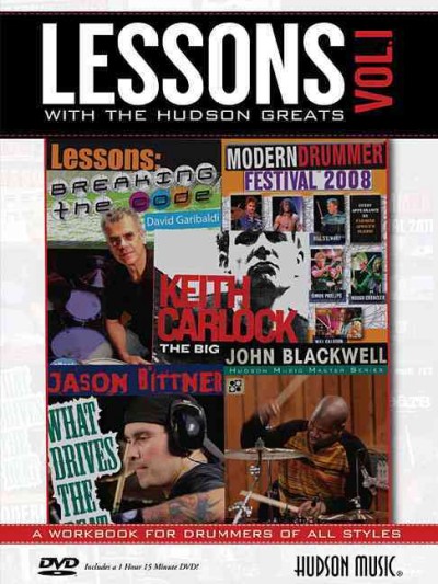 Lessons with the Hudson Greats - Volume 1 Featuring Instruction from Jason Bittner, John Blackwell, Keith Carlock, David Garibaldi and more