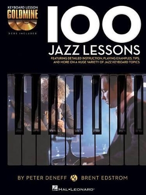 100 Jazz Lessons: Keyboard Lesson Goldmine Series