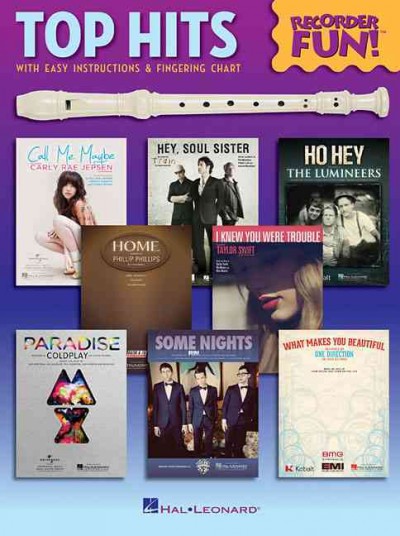 Top Hits - Recorder Fun! With Easy Instruction & Fingering Charts