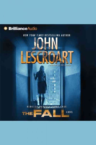 Fall: A Novel