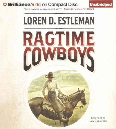 Ragtime Cowboys Unabridged