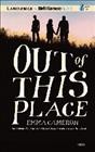 Out of This Place