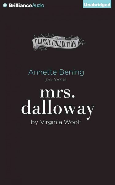Mrs. Dalloway: Library Edition Unabridged