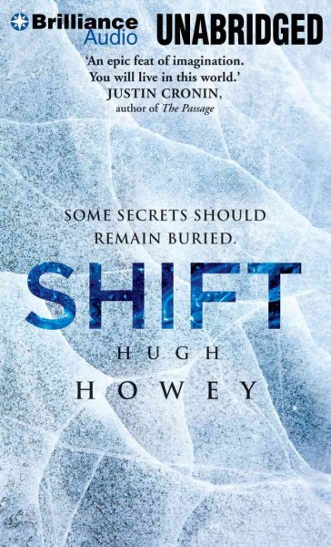 Shift: Some Secrets Should Remain Buried, Library Edition Unabridged