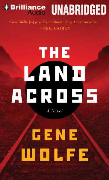 Land Across: Library Edition Unabridged
