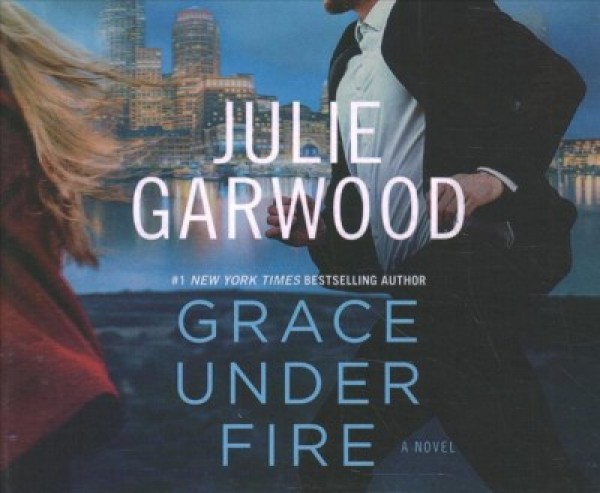 Grace Under Fire Unabridged edition
