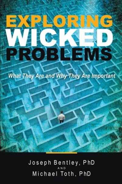 Exploring Wicked Problems: What They Are and Why They Are Important