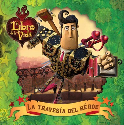 La Travesía del Héroe (a Hero's Journey)