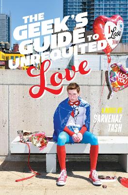 Geek's Guide to Unrequited Love Reprint
