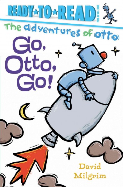 Go, Otto, Go!: Ready-To-Read Pre-Level 1