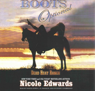 Boots Optional Lib/E: A Dead Heat Ranch Novella Unabridged edition