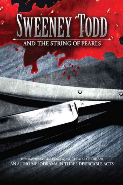 Sweeney Todd and the String of Pearls