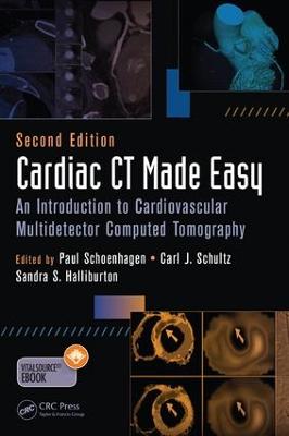 Cardiac CT Made Easy: An Introduction to Cardiovascular Multidetector Computed Tomography, Second Edition