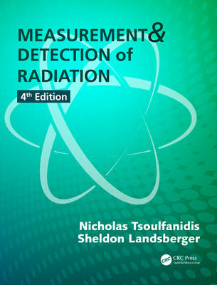 Measurement and Detection of Radiation 4th New edition
