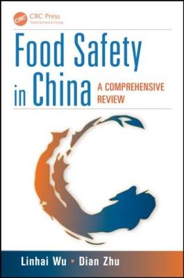 Food Safety in China: A Comprehensive Review