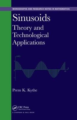 Sinusoids: Theory and Technological Applications
