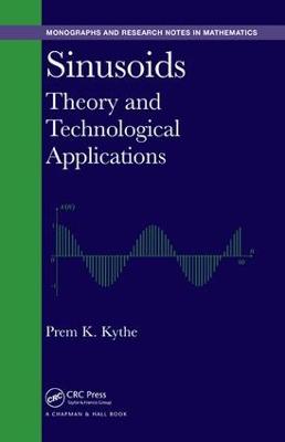 Sinusoids: Theory and Technological Applications