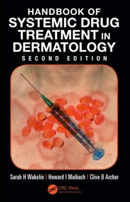 Handbook of Systemic Drug Treatment in Dermatology 2nd edition