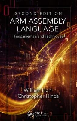 ARM Assembly Language: Fundamentals and Techniques, Second Edition 2nd edition
