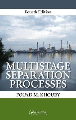 Multistage Separation Processes 4th edition