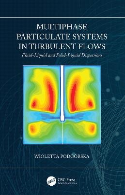 Multiphase Particulate Systems in Turbulent Flows: Fluid-Liquid and Solid-Liquid Dispersions