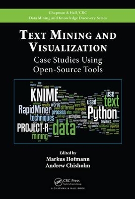 Text Mining and Visualization: Case Studies Using Open-Source Tools