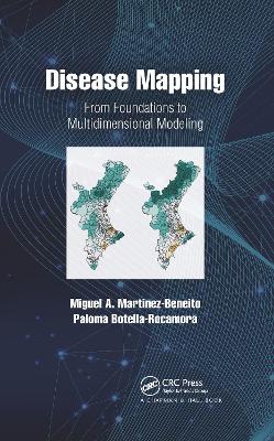 Disease Mapping: From Foundations to Multidimensional Modeling