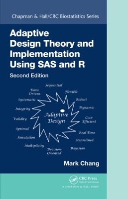 Adaptive Design Theory and Implementation Using SAS and R 2nd edition