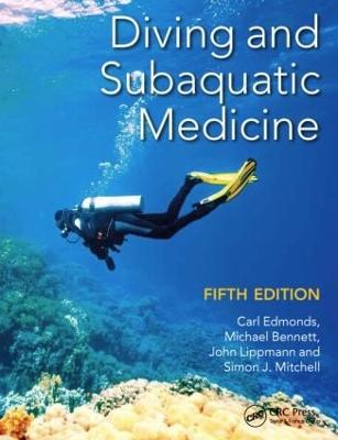 Diving and Subaquatic Medicine 5th edition