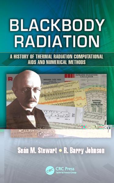 Blackbody Radiation: A History of Thermal Radiation Computational Aids and Numerical Methods