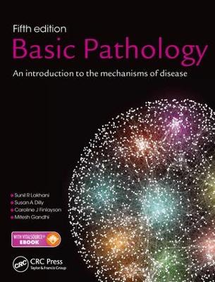 Basic Pathology: An introduction to the mechanisms of disease 5th edition