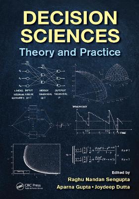Decision Sciences: Theory and Practice