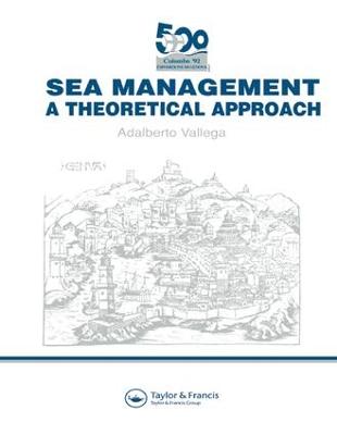 Sea Management: A theoretical approach