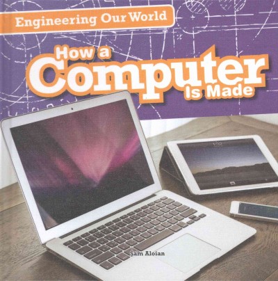 How a Computer Is Made