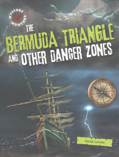 Bermuda Triangle and Other Danger Zones