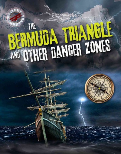 Bermuda Triangle and Other Danger Zones