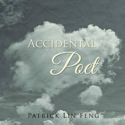 Accidental Poet