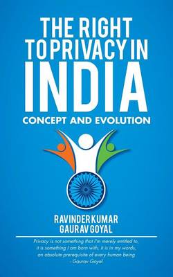 Right to Privacy in India: Concept and Evolution