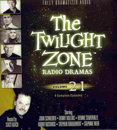 Twilight Zone Radio Dramas, Volume 21