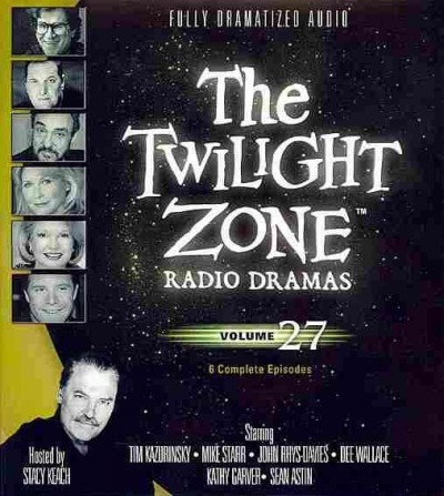 Twilight Zone Radio Dramas, Volume 27