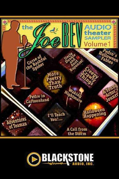 Joe Bev Audio Theater Sampler, Vol. 1