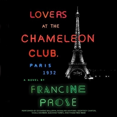 Lovers at the Chameleon Club, Paris 1932 Lib/E Unabridged edition