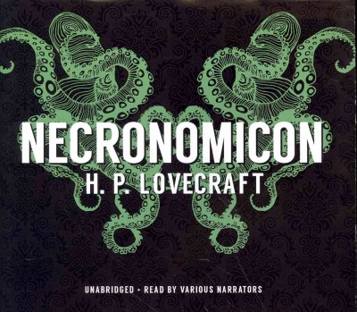 Necronomicon Lib/E Unabridged edition