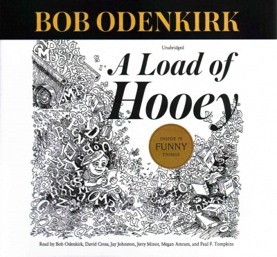 Load of Hooey: A Collection of New Short Humor Fiction