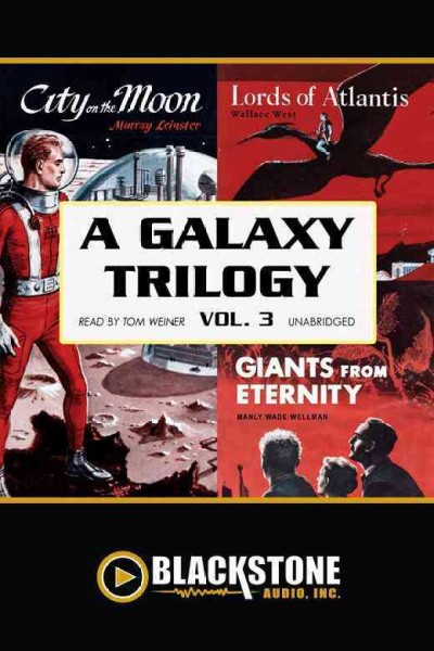 Galaxy Trilogy, Vol. 3